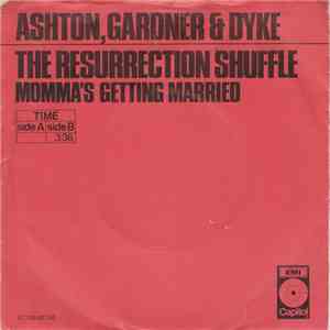 Ashton, Gardner & Dyke - The Resurrection Shuffle