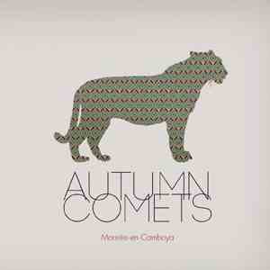 Autumn Comets - Moriréis en Camboya