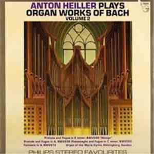 Bach, Anton Heiller - Anton Heiller Plays Organ Works Of J.S.Bach Vol.2