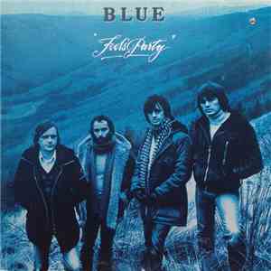 Blue  - Fool's Party