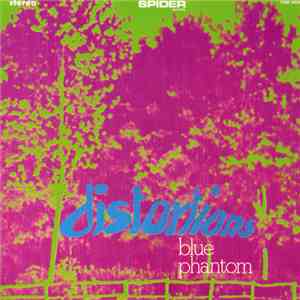Blue Phantom - Distortions