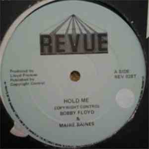 Bobby Floyd  / Marie Baines - Hold Me
