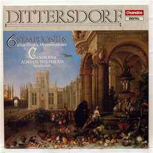 Carl Ditters von Dittersdorf, Adrian Shepherd, Cantilena, Adrian Shepherd - Six Symphonies After Ovid's Metamorphoses