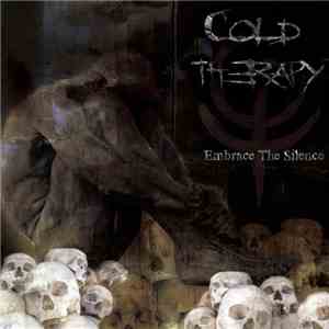 Cold Therapy - Embrace The Silence