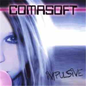 Comasoft - Impulsive