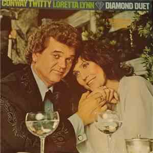 Conway Twitty & Loretta Lynn - Diamond Duet