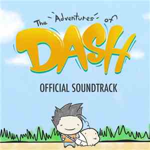 Danny Baranowsky - The Adventures of Dash Advance Preview EP