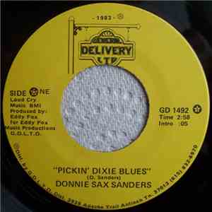 Donnie "Sax" Sanders - "Pickin' Dixie Blues"
