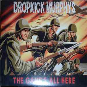 Dropkick Murphys - The Gang's All Here