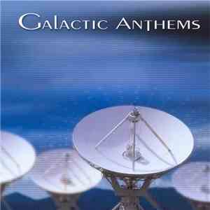 Galactic Anthems - Galactic Anthems