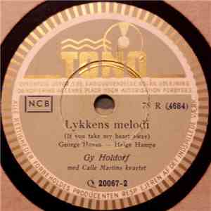 Gy Holdorf Med Calle Martins Kvartet - Hej-Lilli - Hej-Lo / Lykkens Melodi