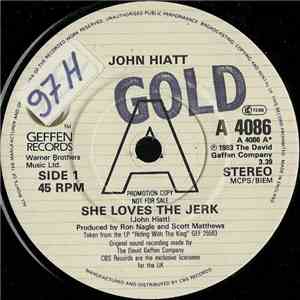 John Hiatt - She Loves The Jerk