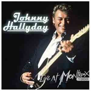 Johnny Hallyday - Live At Montreux 1988