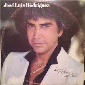 José Luis Rodríguez - La Historia Del Idolo