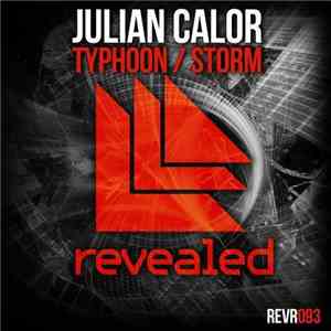 Julian Calor - Typhoon / Storm