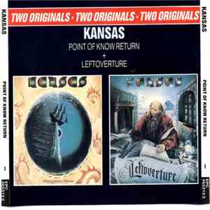 Kansas  - Point Of Know Return + Leftoverture