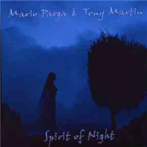 Mario Parga & Tony martin - spirit of night