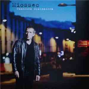 Miossec - Chansons Ordinaires