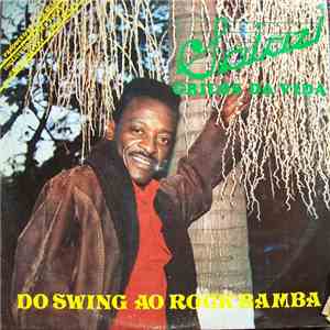 Mr Saiazi - Grilos Da Vida Do Swing Ao Rock Bamba
