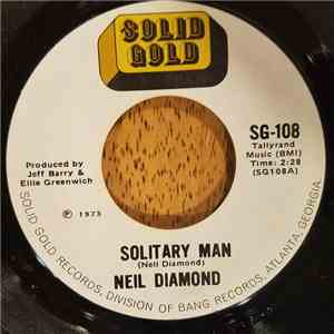 Neil Diamond - Solitary Man / I'm A Believer