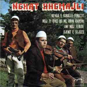 Nexat Xhemajli - Kenga E Igballe Feratit