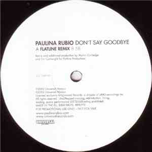 Paulina Rubio - Don't Say Goodbye