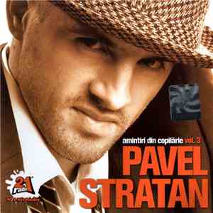 Pavel Stratan - Aminitiri Din Copilărie Vol. 3