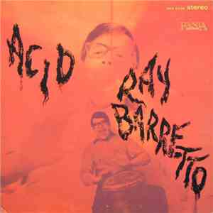 Ray Barretto - Acid