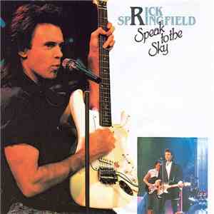 Rick Springfield - Speak To The Sky