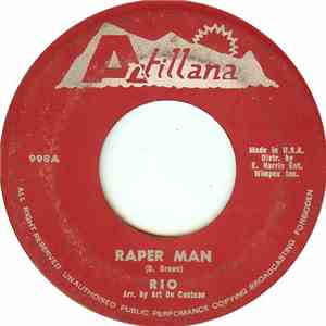 Rio  - Raper Man / Legalize Marijuana