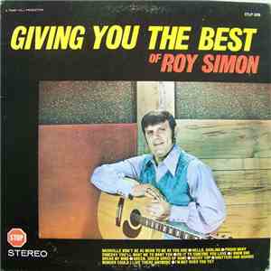 Roy Simon - Giving You The Best Of Roy Simon