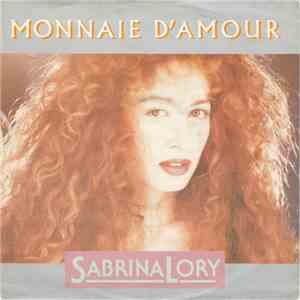 Sabrina Lory - Monnaie D'amour