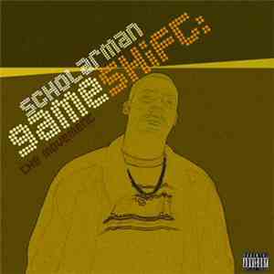 ScholarMan - Gameshift: The Movement
