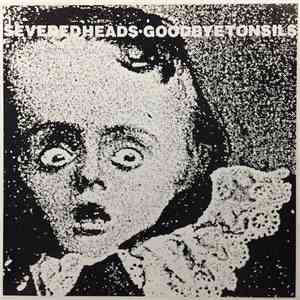 Severed Heads - Goodbye Tonsils