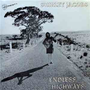 Shirley Jacobs - Endless Highways
