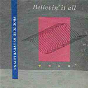 Steve Levine - Believin' It All