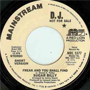 Sugar Billy - Freak And You Shall Find