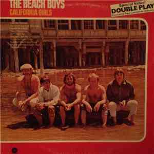 The Beach Boys - California Girls / All Summer Long