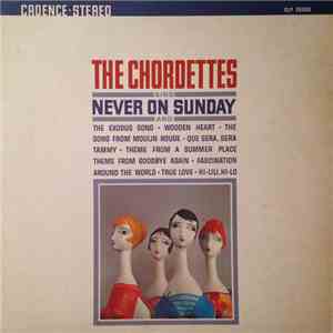 The Chordettes - Never On Sunday