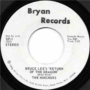 The Ninchuks - Bruce Lee's Return Of The Dragon