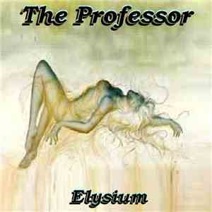 The Professor - Elysium