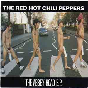 The Red Hot Chili Peppers - The Abbey Road E.P.