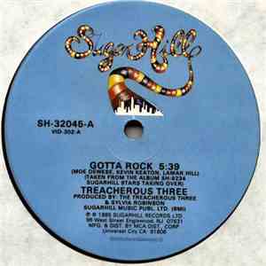 Treacherous Three - Gotta Rock / Get Up