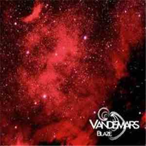Vandemars - Blaze