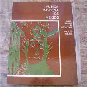 Various - Musica Indigena De Mexico