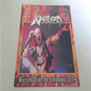 Venom  - Buried Alive In Colombia 2014