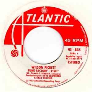 Wilson Pickett - Funk Factory