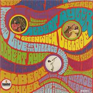 Albert Ayler - In Greenwich Village