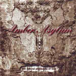 Amber Asylum - The Natural Philosophy Of Love