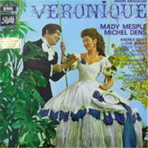 André Messager - Mady Mesplé, Michel Dens, Association Des Concerts Lamoureux Under Jean-Claude Hartemann - Veronique
